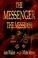 Cover of: The Messenger the Messiah