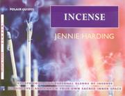 Cover of: Incense (Polair Guides) (Polair Guides) | Jennie Harding