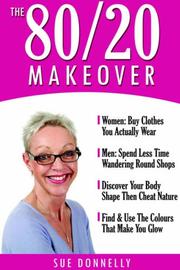 Cover of: The 80/20 Makeover by Sue Donnelly