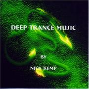 Cover of: Deep Trance Music for Relaxation & Well Being