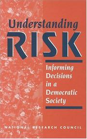 Cover of: Understanding Risk: Informing Decisions in a Democratic Society