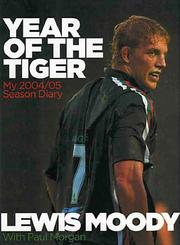 Year of the Tiger by Lewis Moody, Paul Morgan