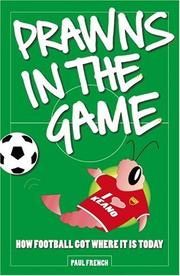 Cover of: Prawns in the Game