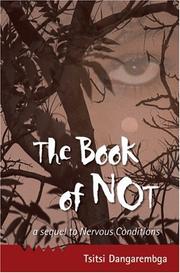 The Book of Not by Tsitsi Dangarembga