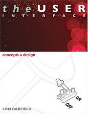 Cover of: The User Interface: Concepts And Design