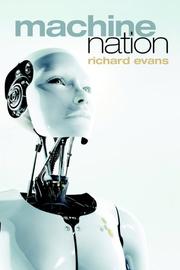 Cover of: Machine Nation (Sorber & Fox Novels) by Richard Evans