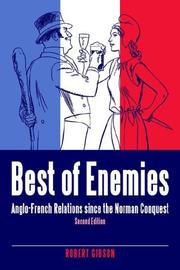 Cover of: Best of Enemies: Anglo-french Relations Since the Norman Conquest