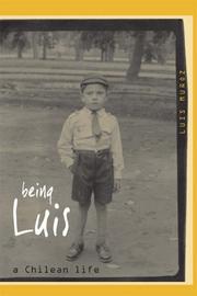 Cover of: Being Luis by Luis Munoz