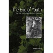 Cover of: The End of Youth by Robert, Gibson