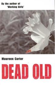 Dead old by Maureen Carter