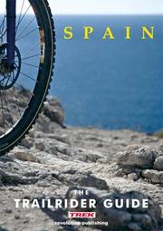 Cover of: The Trailrider Guide - Spain (Trailrider Guide) by Nathan James, Linsey Stroud