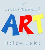 Cover of: The Little Book of Art by Helen Lake