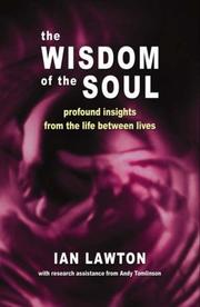 Cover of: The Wisdom of the Soul | Ian Lawton