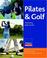 Cover of: Pilates & Golf