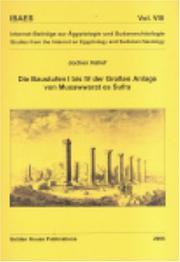 Cover of: Die Baustufen I Bis IV Der Groáen Anlage Von Musawwarat Es Sufra (Internetbeitraege Zur Aegyptologie Und Sudanarchaeologie)