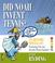 Cover of: Well I Never Knew That! Did Noah Invent Tennis? (Well I Never Knew That 1)