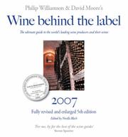 Wine Behind the Label 2007 by Philip Williamson, David Moore