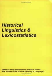 Cover of: Historical linguistics & lexicostatistics by [edited by Vitaly Shevoroshkin & Paul J. Sidwell].