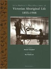 Cover of: John Bulmer's Recollections of Victorian Aborigina