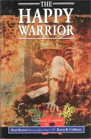 Cover of: The happy warrior by selected and compiled by Paul Barrett and Kerry B. Collison.
