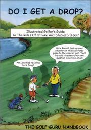 Cover of: Do I Get A Drop?: The Golf Guru Handbook