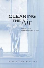 Cover of: Clearing the Air | Institute of Medicine