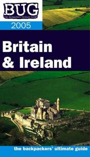 Cover of: Bug Britain & Ireland (Backpackers' Ultimate Guidebook: Britain & Ireland)