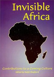 Cover of: Invisible Africa: Contributions to a Coming Culture