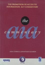 Cover of: The Promotion of Access to Information Act commentary