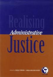 Realising administrative justice by Hugh Corder