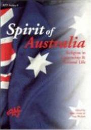 Cover of: Spirit of Australia: Religion in Citizenship and National Life (ATF Science and Theology) (ATF Science and Theology)