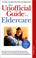 Cover of: The unofficial guide to eldercare