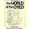 Cover of: The world of the child