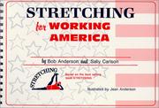 Cover of: Stretching for working America by Anderson, Bob