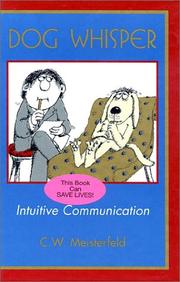 Cover of: Dog whisper: intuitive communication
