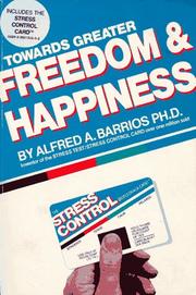 Cover of: Towards Greater Freedom and Happinesss/With Stress Card