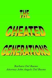 Front cover of The Cheated Generations by John Angelo Del Buono