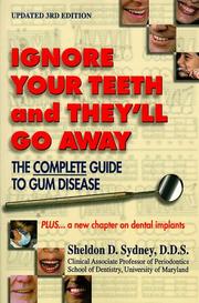 Cover of: Ignore your teeth and they