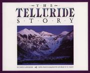 Cover of: The Telluride story by David Sievert Lavender