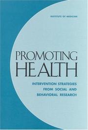 Cover of: Promoting Health: Intervention Strategies from Social and Behavioral Research