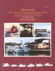 Cover of: Small ships: a book of study plans for tugs, freighters, ferries, excursion boats, trawler yachts, houseboats & fishing vessels