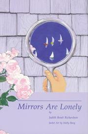 Cover of: Mirrors are Lonely by Judith Benet Richardson, Molly Bang