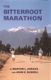 Cover of: The Bitterroot marathon