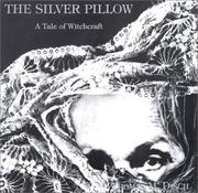 Cover of: The silver pillow: a tale of witchcraft