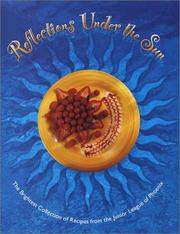 Cover of: Reflections under the Sun: The Brightest Collection of the Best Recipes from the Junior League of Phoenix (Cookbooks and Restaurant Guides)