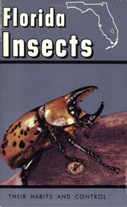 Cover of: Florida Insects: Their Habits and Control