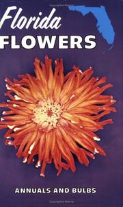 Cover of: Florida Flowers: Annuals and Bulbs