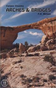 Cover of: Canyon Country Arches and Bridges