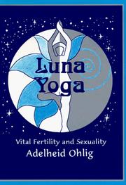 Cover of: Luna yoga by Adelheid Ohlig