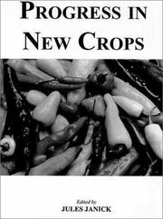 Progress in new crops by National Symposium NEW CROPS: New Opportunities, New Technologies (3rd 1995 Indianapolis, Ind.)